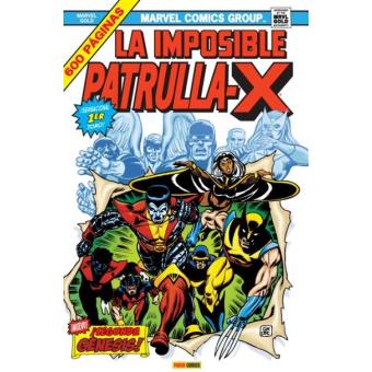 Marvel Gold. La Imposible Patrulla-X 1