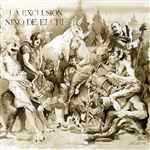 La exclusión – 2 CDs