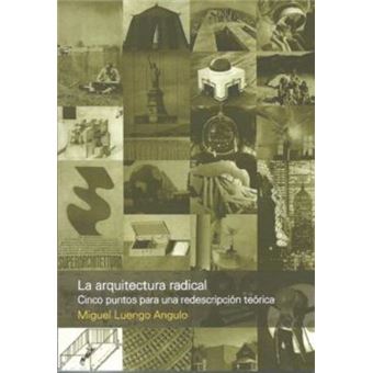 La arquitectura radical