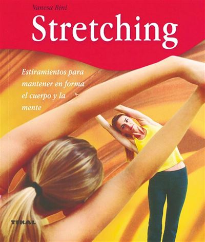 Stretching -  Vanesa Bin (Autor)