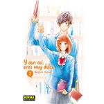 Y Aun Asi, Eres Muy Dulce 2