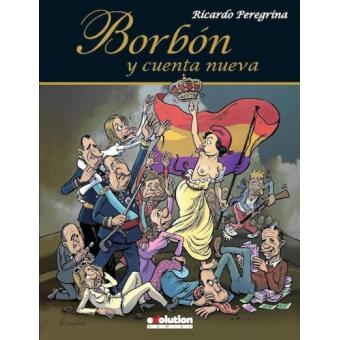 Borbón y cuenta nueva