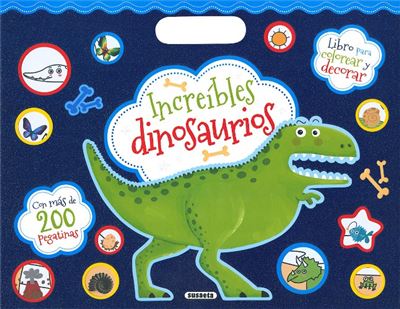 Susaeta Increíbles Dinosaurios