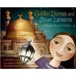 Golden domes and silver lanterns