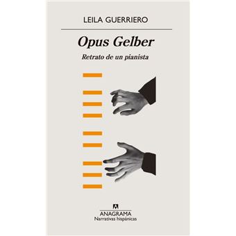 Opus Gelber - Retrato de un pianista