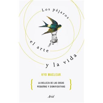 Los pájaros, el arte y la vida