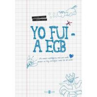Yo fui a EGB
