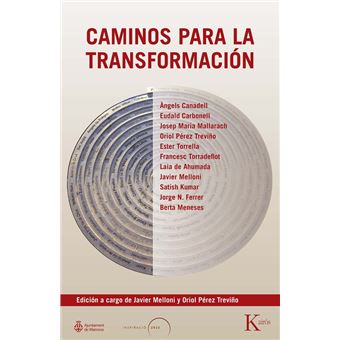 Caminos Para La Transformacion