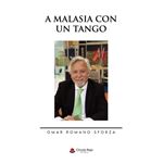 A Malasia Con Un Tango