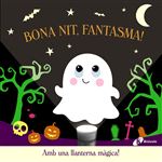 Bona Nit Fantasma