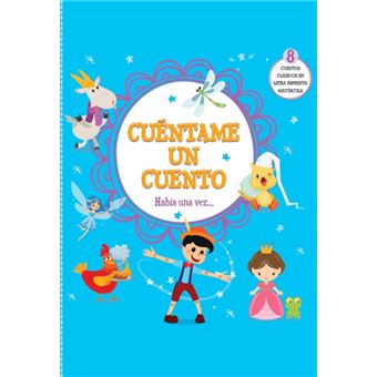 Cuentame Un Cuento Habia Una Vez