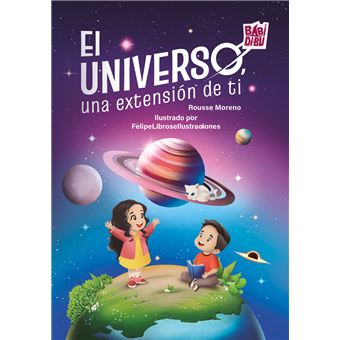 El Universo Una Extension De Ti