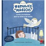 Lucía y la lechuza que no teme a la noche