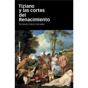 Tiziano y las cortes del Renacimiento