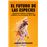 El Futuro De Las Especies