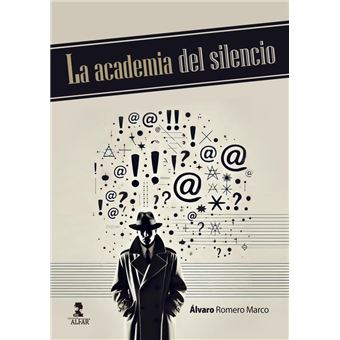 La academia del silencio