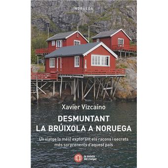 Desmuntant La Bruixola De Noruega