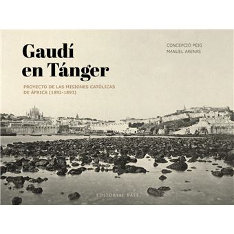 Gaudi En Tanger