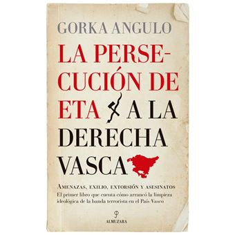 Persecución de ETA a la derecha vasca