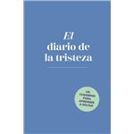 El Diario De La Tristeza