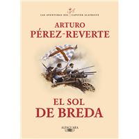 El Sol De Breda (Las Aventuras Del Capitán Alatriste 3)