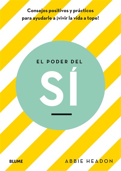 El Poder Del Sí Abbie Headon - Imagen 2