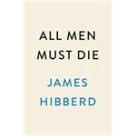 All men must die