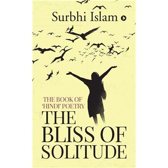 The Bliss of Solitude - 1