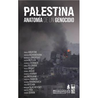 Palestina-Anatomia De Un Genocidio
