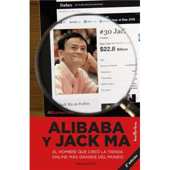 Alibaba y jack ma-el hombre que cre