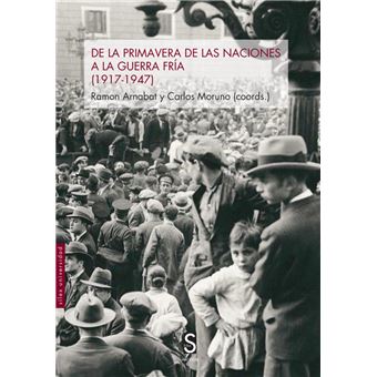 De la Primavera de las naciones a la Guerra Fría