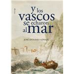 Y los vascos se echaron al mar