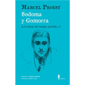 Sodoma y Gomorra (A la busca del tiempo perdido, IV)