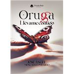 Oruga. Llévame Contigo