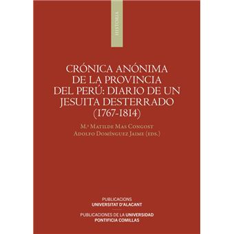 Crónica anónima de la Provincia del Perú: diario de un jesuita desterrado (1767-1814) - 1