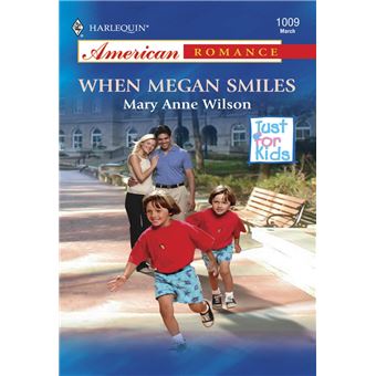 When Megan Smiles (Mills & Boon American Romance) - 1