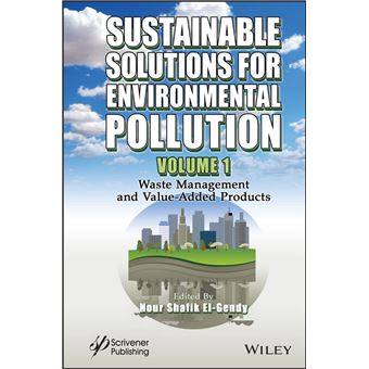 Sustainable Solutions for Environmental Pollution, Volume 1 - 1