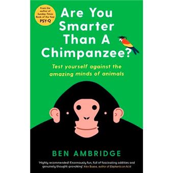 Are you smarter than a chimpanzee