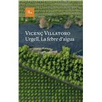 Urgell. La febre d'aigua