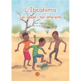 L´´Ibrahima. Tan iguals i tan diferents