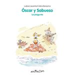 Oscar Y Sabueso-La Pregunta