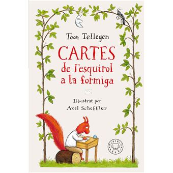 Cartes de l´´esquirol a la formiga