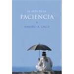 El Arte De La Paciencia