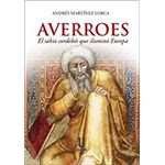 Averroes, el sabio cordobés que iluminó Europa