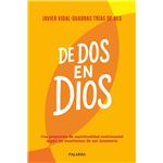 De dos en Dios