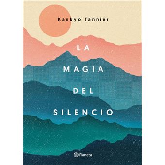 La magia del silencio