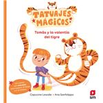 Tomás y la valentía del tigre