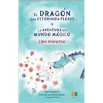 El Dragon Que Estornuda Flores Y La Aventura Del Mundo Magic
