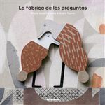 La fábrica de las preguntas