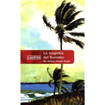 La Tragedia De Korosko - 1